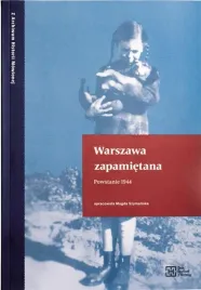 warszawa-zapamietana-powstanie-1944
