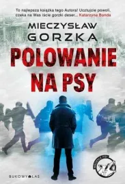 polowanie-na-psy-mieczyslaw-gorzka