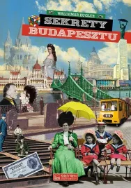 sekrety-budapesztu-waldemar-kugler