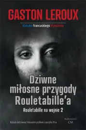 dziwne-milosne-przygody-rouletabille