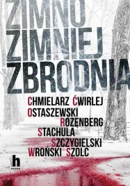 zimno-zimniej-zbrodnia-praca-zbiorowa