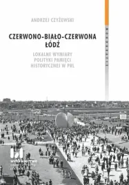 czerwono-bialo-czerwona-lodz-andrzej-czyzewski