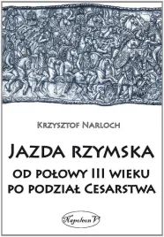 jazda-rzymska-od-polowy-iii-wieku-po-podzial-cesar