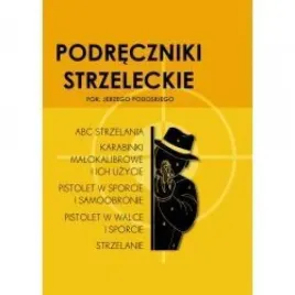 podreczniki-strzeleckie-por-jerzego-podoskiego