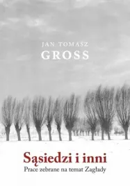 sasiedzi-i-inni-prace-zebrane-na-temat-zaglady