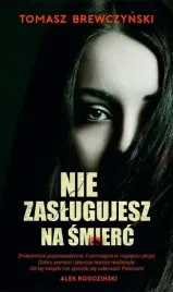 nie-zaslugujesz-na-smierc-tomasz-brewczynski