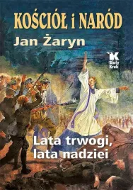 kosciol-i-narod-lata-trwogi-lata-nadziei
