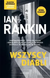 inspektor-rebus-t-21-wszyscy-diabli-ian-rankin
