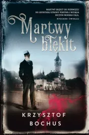 martwy-blekit-krzysztof-bochus