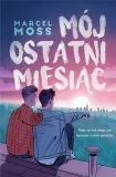 moj-ostatni-miesiac-marcel-moss