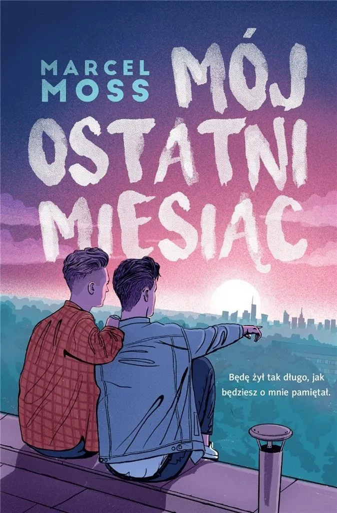 moj-ostatni-miesiac-marcel-moss