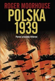 polska-1939-w-2022-roger-moorhouse
