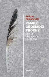 pamiec-gromadzi-prochy-andrzej-romanowski