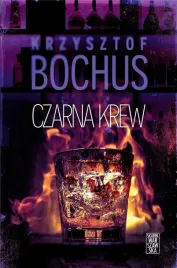 czarna-krew-krzysztof-bochus