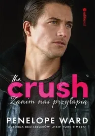 the-crush-zanim-nas-przylapia-penelope-ward