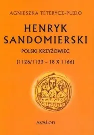 henryk-sandomierski-polski-krzyzowiec