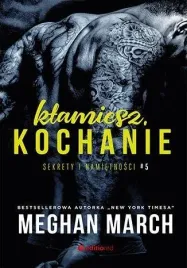 sekrety-i-namietnosci-t-5-klamiesz-kochanie