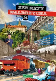 sekrety-walbrzycha-cz-2-artur-szalkowski