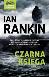 cykl-inspektor-rebus-t-5-czarna-ksiega-ian-rankin