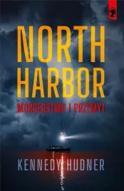 north-harbor-morderstwo-i-przemyt-kennedy-hudner