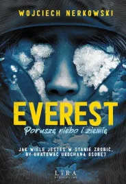 everest-porusze-niebo-i-ziemie-wojciech-nerkowski