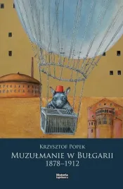 muzulmanie-w-bulgarii-1878-1912-krzysztof-popek