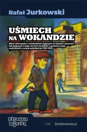 usmiech-na-wokandzie-rafal-jurkowski