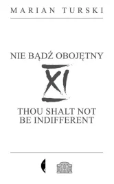 xi-nie-badz-obojetny-xi-thou-shalt-not-w-2