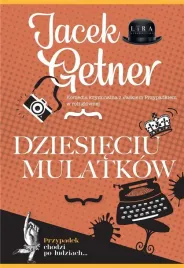 dziesieciu-mulatkow-jacek-getner