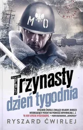 trzynasty-dzien-tygodnia-w-2-ryszard-cwirlej