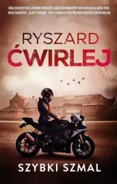 szybki-szmal-ryszard-cwirlej