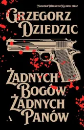 zadnych-bogow-zadnych-panow-grzegorz-dziedzic