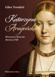 katarzyna-aragonska-hiszpanska-krolowa-henrykaviii