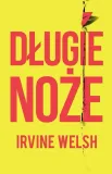 dlugie-noze-irvine-welsh