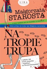 na-tropie-trupa-malgorzata-starosta
