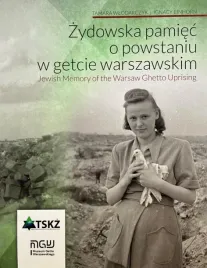 zydowska-pamiec-o-powstaniu-w-getcie-warszawski