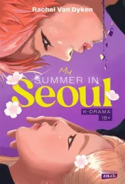 my-summer-in-seoul-rachel-van-dyken