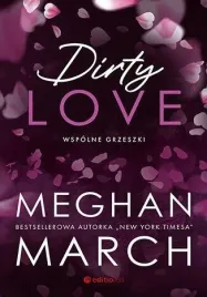 dirty-love-wspolne-grzeszki-meghan-march