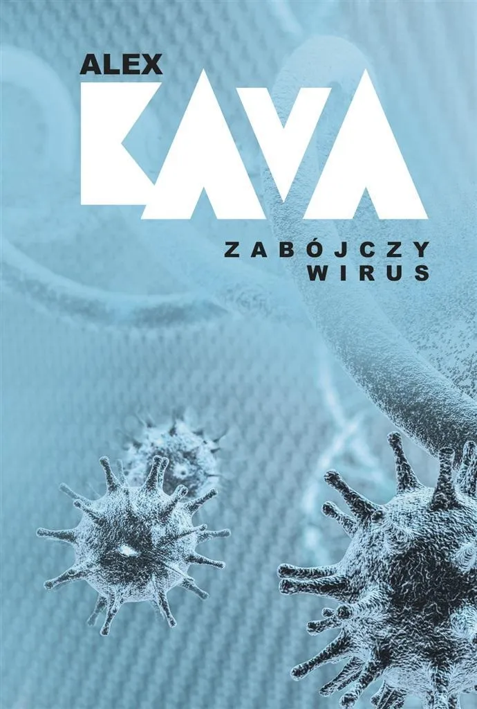 zabojczy-wirus-alex-kava