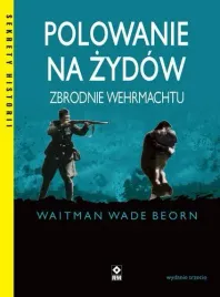 polowanie-na-zydow-zbrodnie-wehrmachtu-w-3