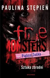 piekna-zoska-sztuka-zbrodni-paulina-stepien