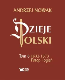 dzieje-polski-tom-6-potop-i-ogien-1632-1673