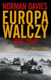 europa-walczy-1939-1945-nie-takie-proste