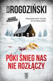 poki-snieg-nas-nie-rozlaczy-alek-rogozinski