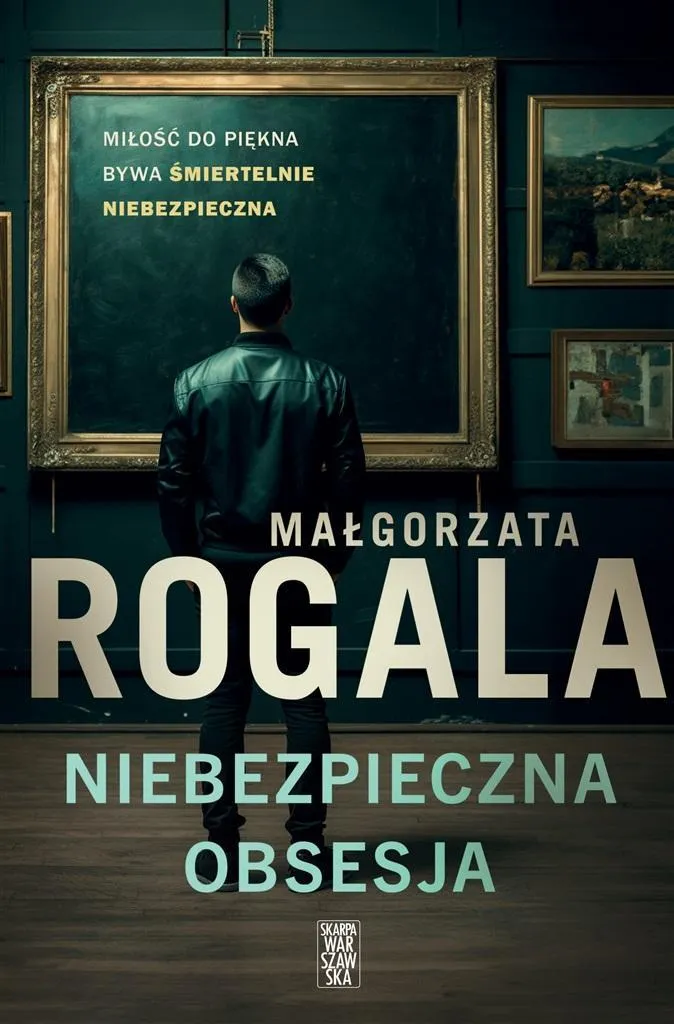 niebezpieczna-obsesja-malgorzata-rogala
