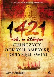 1421-rok-w-ktorym-chinczycy-odkryli-ameryke
