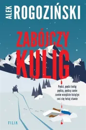 zabojczy-kulig-alek-rogozinski