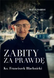 zabity-za-prawde-andrzej-kowalski