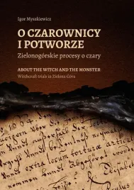 o-czarownicy-i-potworze-zielonogorskie-procesy