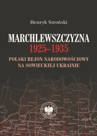 marchlewszczyzna-1925-1935-henryk-stronski
